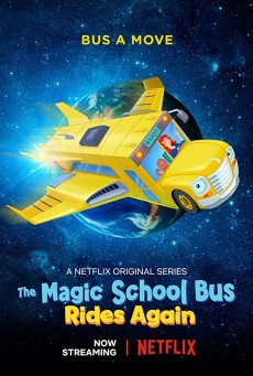 The Magic School Bus Rides Again Kids In Space เมจิกสคูลบัสกับการเดินทางสู่ความสนุกในอวกาศ (2020) - ดูหนังออนไลน