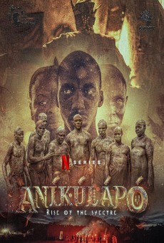 Anikulapo: Rise of the Spectre (2024) - ดูหนังออนไลน