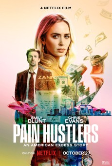 PAIN HUSTLERS (2023) พากย์ไทย - ดูหนังออนไลน