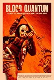 Blood Quantum (2019) คนคลั่งซัดซอมบี้ - ดูหนังออนไลน