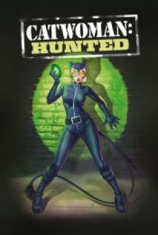 CATWOMAN HUNTED (2022) - ดูหนังออนไลน