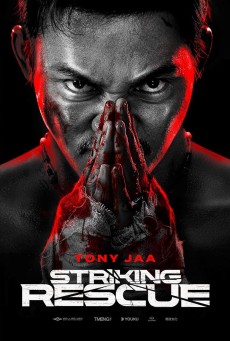 Striking Rescue คนเดือด​ ซัดนรก (2024) - ดูหนังออนไลน