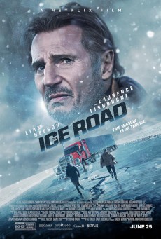 The Ice Road (2021) เหยียบระห่ำ ฝ่านรกเยือกแข็ง - ดูหนังออนไลน