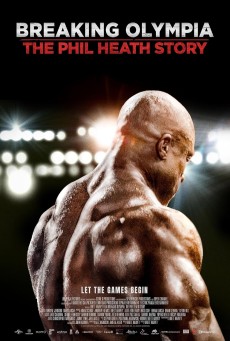 Breaking Olympia The Phil Heath Story (2024) - ดูหนังออนไลน์