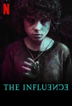 The Influence (2019) NETFLIX [Sub TH] - ดูหนังออนไลน