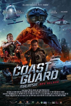COAST GUARD MALAYSIA OPS HELANG (2023) หน่วยยามฝั่งมาเลเซีย ซับไทย - ดูหนังออนไลน