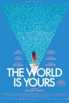 The World Is Yours (2019) - ดูหนังออนไลน