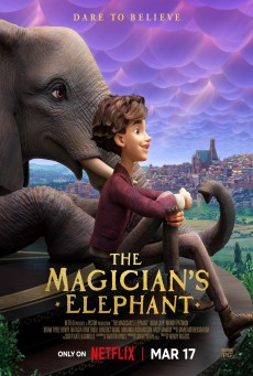 THE MAGICIAN’S ELEPHANT (2023) มนตร์คาถากับช้างวิเศษ พากย์ไทย - ดูหนังออนไลน