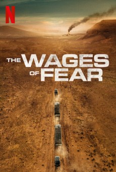 The Wages of Fear (2024) - ดูหนังออนไลน
