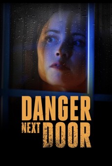 The Danger Next Door (2021) - ดูหนังออนไลน