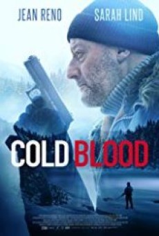 Cold Blood Legacy (2019) นักฆ่าเลือดเย็น - ดูหนังออนไลน