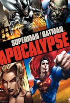 SUPERMAN BATMAN APOCALYPSE (2010) ซูเปอร์แมน กับ แบทแมน ศึกวันล้างโลก พากย์ไทย - ดูหนังออนไลน