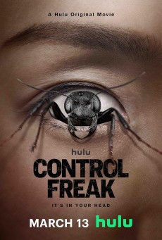 Control Freak (2025) คอนโทรลฟรีค - ดูหนังออนไลน์