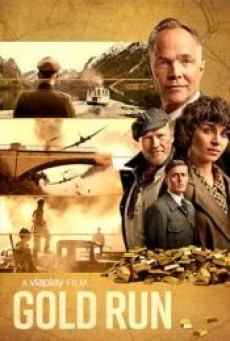 GOLD RUN (2022 ซับไทย - ดูหนังออนไลน