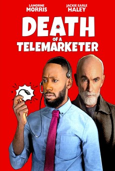 Death of a Telemarketer (2022) เซลส์(แมน)ดวงซวย - ดูหนังออนไลน์