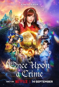 ONCE UPON A CRIME (2023) กาลครั้งหนึ่งกับคดีปริศนา พากย์ไทย - ดูหนังออนไลน