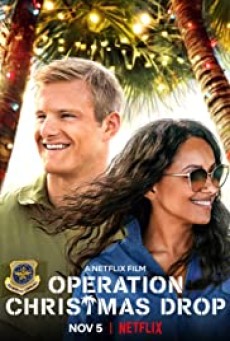 Operation Christmas Drop | Netflix (2020) ภารกิจของขวัญจากฟ้า - ดูหนังออนไลน
