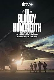 ” The Bloody Hundredth (2024)” - ดูหนังออนไลน