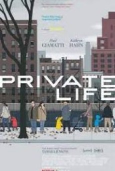 Private Life (2018) ไพรเวท ไลฟ์ - ดูหนังออนไลน