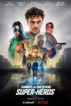 How I Became a Super Hero (2021) ปริศนาพลังฮีโร่ - ดูหนังออนไลน