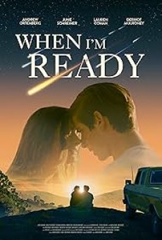 When I’m Ready (2025) เวน ไอม เรดี้ - ดูหนังออนไลน์