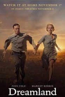Dreamland (2019) ดรีมแลนด์ - ดูหนังออนไลน์