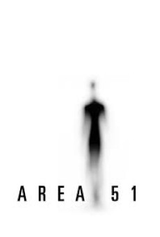 Area 51 (2015) แอเรีย 51 บุกฐานลับ ล่าเอเลี่ยน - ดูหนังออนไลน