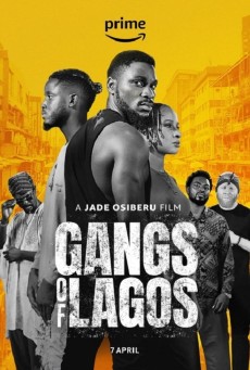 GANGS OF LAGOS (2023) แก๊งแห่งลากอส ซับไทย