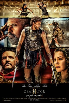 Gladiator II แกลดดิเอเตอร์ นักรบผู้กล้า ผ่าแผ่นดินทรราช 2 (2024) - ดูหนังออนไลน