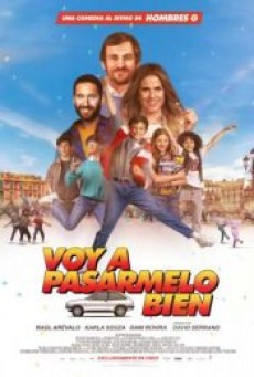 VOY A PASÁ RMELO BIEN (2022) - ดูหนังออนไลน