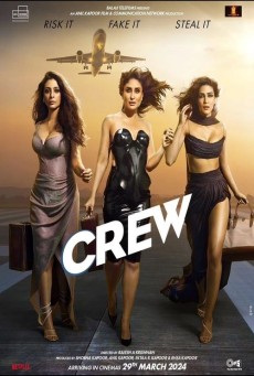 Crew (2024) นางฟ้าบ้าบิ่น