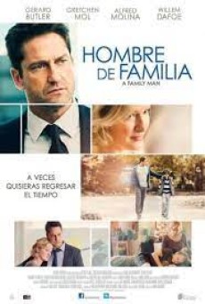 A Family Man (2016) อะแฟมิลี่แมน ชื่อนี้ใครก็รัก - ดูหนังออนไลน