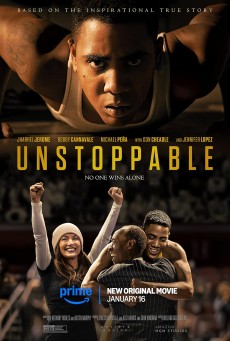 Unstoppable (2024) สู้สุดใจไม่หยุดฝัน - ดูหนังออนไลน