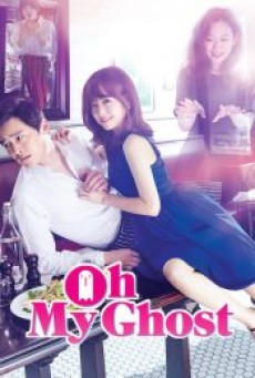 Oh My Ghosts  โอ้ผีของฉัน - ดูหนังออนไลน