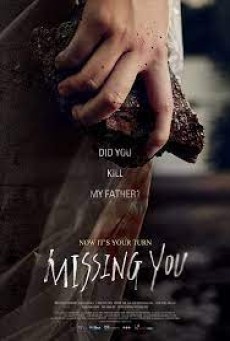 Missing You (2016) ยังแค้นถึง - ดูหนังออนไลน