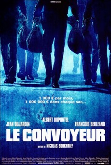 Le convoyeur (2004) ยอดคนนักจรกรรม ซับไทย - ดูหนังออนไลน
