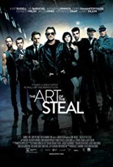 THE ART OF THE STEAL (2013) ขบวนการโจรปล้นเหนือเมฆ - ดูหนังออนไลน