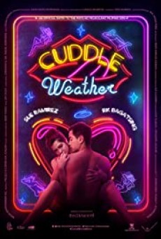 Cuddle Weather (2019) อากาศบ่มรัก - ดูหนังออนไลน