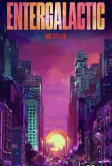 Entergalactic (2022) - ดูหนังออนไลน
