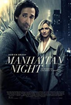 Manhattan Night (2016) คืนร้อนซ่อนเงื่อน - ดูหนังออนไลน
