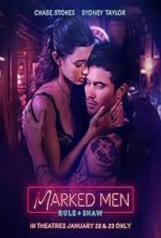 Marked Men: Rule + Shaw (2025) มาร์ค เมน: รูล + ชอว์ - ดูหนังออนไลน