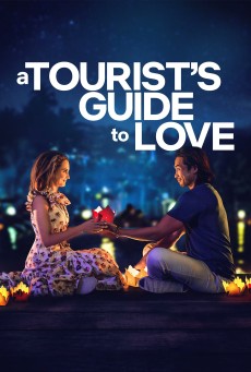 A TOURIST’S GUIDE TO LOVE (2023) คู่มือรักฉบับนักท่องเที่ยว พากย์ไทย - ดูหนังออนไลน