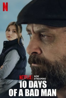 10 DAYS OF A BAD MAN (2023) 10 วันของคนเลว 2 ซับไทย - ดูหนังออนไลน