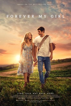 Forever My Girl เพลงจากใจ หัวใจไม่เคยลืมเธอ (2018) - ดูหนังออนไลน