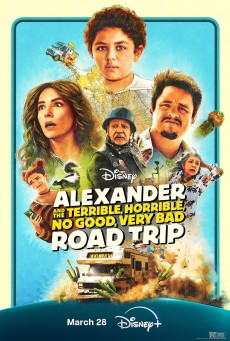 Alexander and the Terrible Horrible No Good Very Bad Road Trip (2025) - ดูหนังออนไลน์