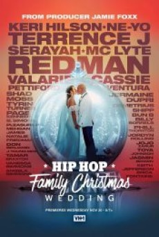 HIP HOP FAMILY CHRISTMAS WEDDING (2022) - ดูหนังออนไลน