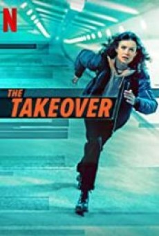 THE TAKEOVER (2022) เดอะ เทค โอเวอร์ - ดูหนังออนไลน