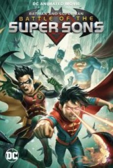 BATMAN AND SUPERMAN BATTLE OF THE SUPER SONS (2022) - ดูหนังออนไลน