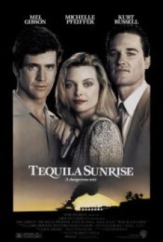 TEQUILA SUNRISE (1988) เพื่อนหักเพื่อน - ดูหนังออนไลน