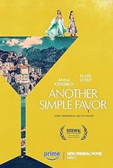 Another Simple Favor (2025) เพื่อนหาย อย่าหา 2